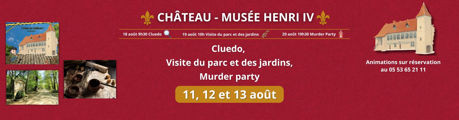 Animations au château du 18 au 20 août